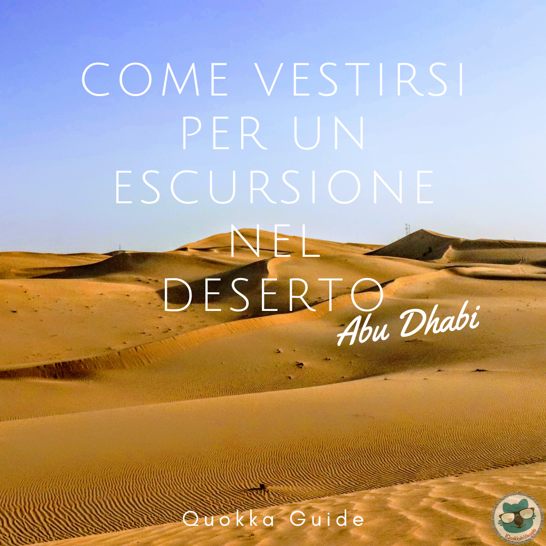 COME VESTIRSI NEL DESERTO